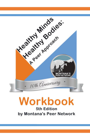 Health Minds, Healthy Bodies A Peer Approach