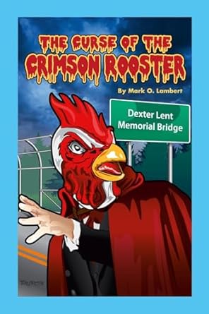Curse of the Crimson Rooster