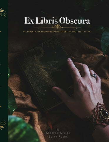 Ex Libris Obscura 6 Dark Academia Inspired Patterns For Shuttle Tatting