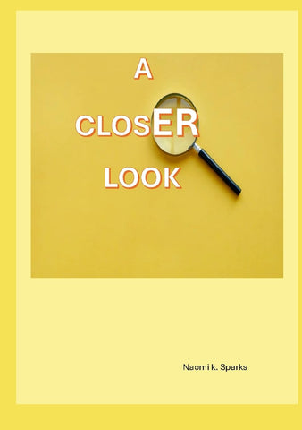 Closer Look
