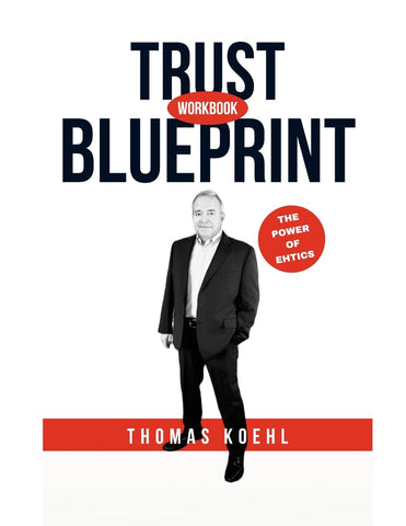 Trust Blueprint Workbook for Trust as Currency