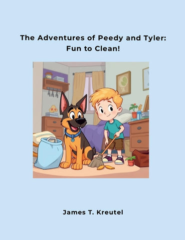 Adventures of Peedy and Tyler Fun to Clean!