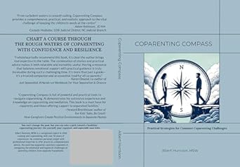 Coparenting Compass Practical Strategies for Common Coparenting Challenges
