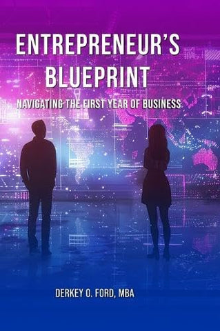 Entrepreneur's Blueprint Navigating the First Year of Business