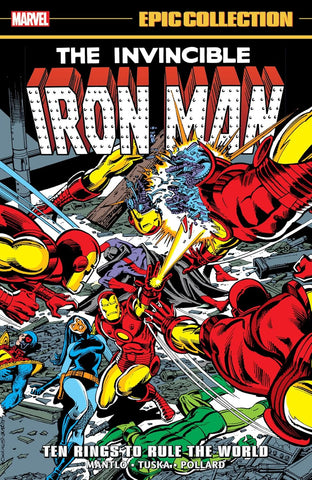 Iron Man Epic Collection Ten Rings to Rule the World