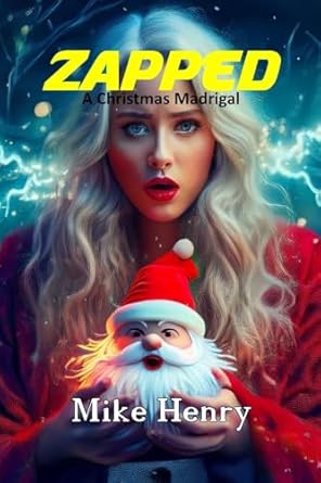Zapped A Christmas Madrigal