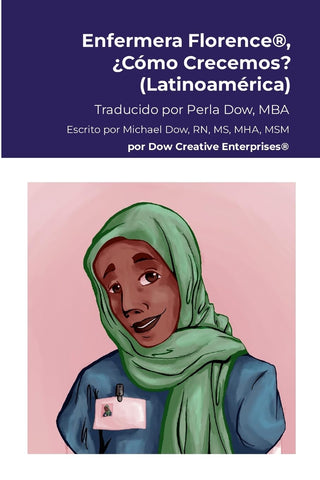 Enfermera Florence(R), ?Como Crecemos? (Latinoamerica)