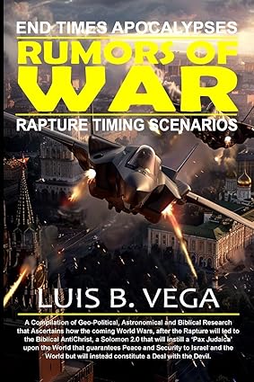 Rumors of War End Times Apocalypses