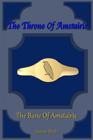 Throne Of Amstairis The Bane Of Amstairis