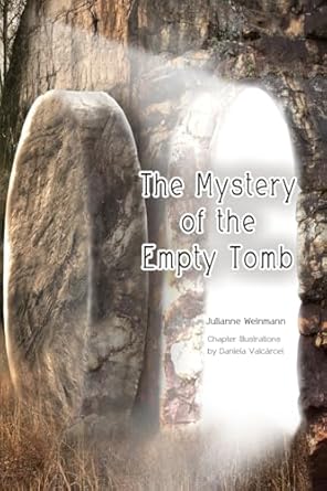 Mystery of the Empty Tomb