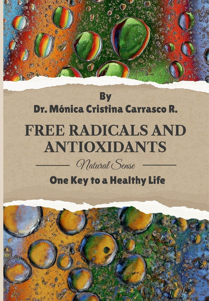 Free Radicals and Antioxidants. One Key to a Healthy Life.
