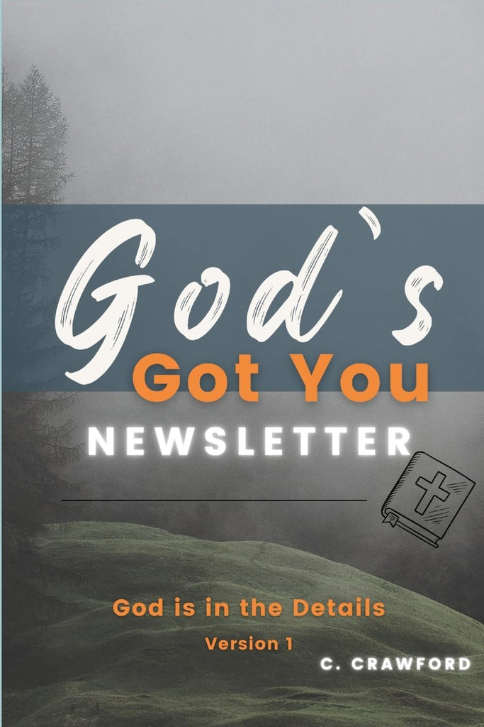 God's Got You God is in the Details