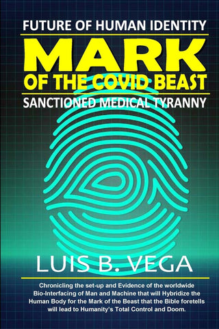 Mark of the COVID Beast Future of Human Identity