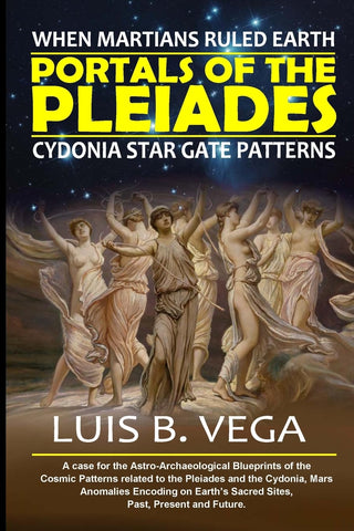 Portals of the Pleiades When Martians Ruled Earth