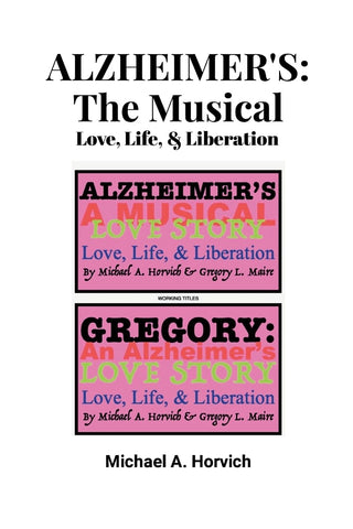 Alzheimer's The Musical
