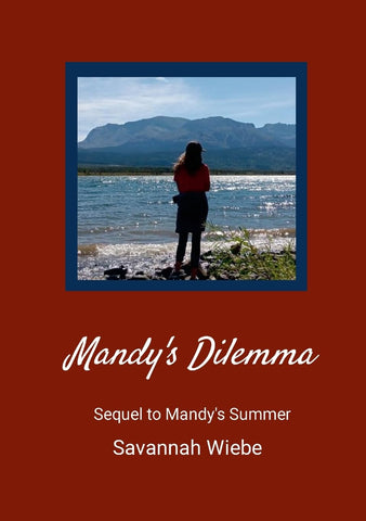 Mandy's Dilemma Sequel to Mandy's Summer