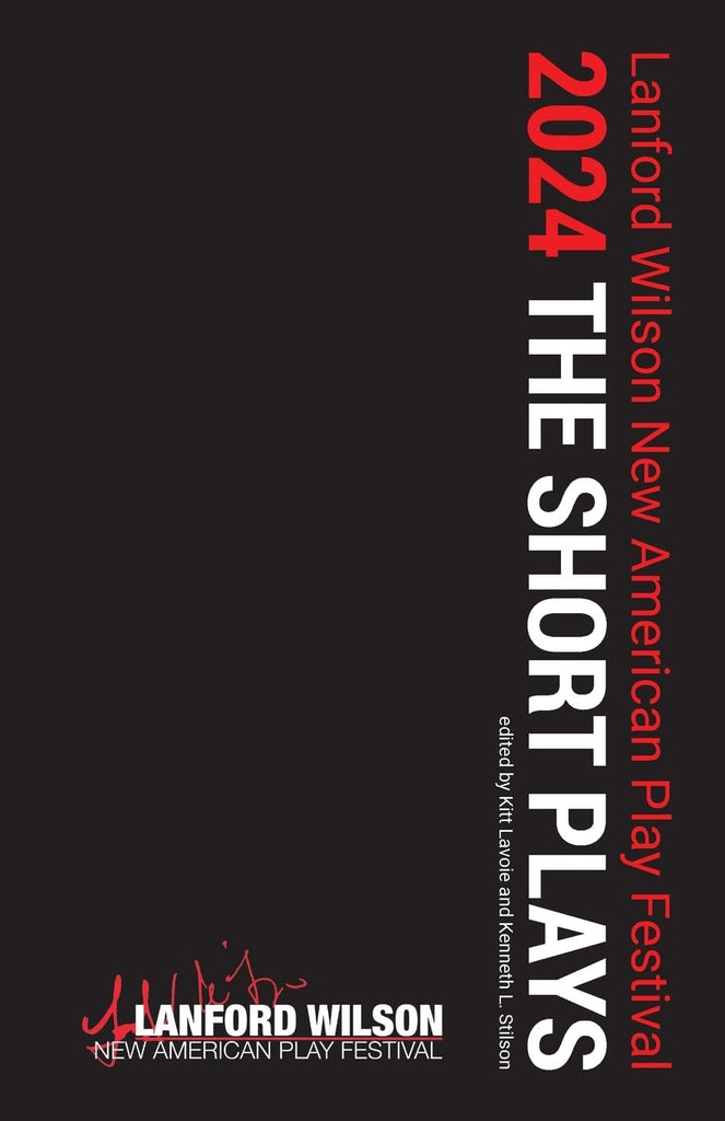 Lanford Wilson New American Play Festival 2024 The Short Plays