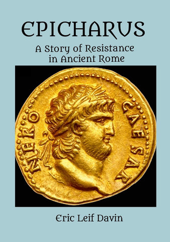 Epicharus A Story of Resistance in Ancient Rome