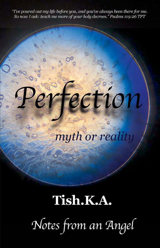 Perfection Myth or Reality