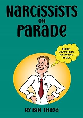 Narcissists on Parade!!!