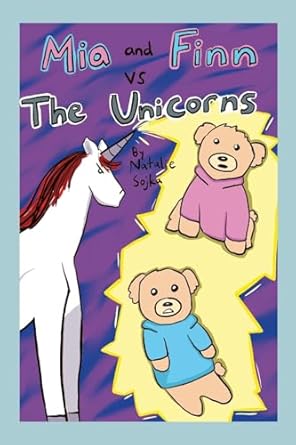 Mia and Finn vs The Unicorns
