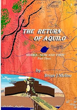 Return of Aquilo Part III of HERBIA - NOW AND THEN