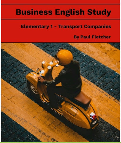 Business English Study - Elementary 1 - Transport Companies