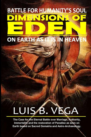 Dimensions of Eden Battle for Humanity's Soul