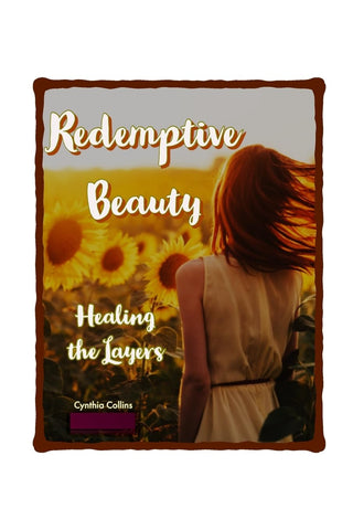 Redemptive Beauty Healing the Layers with Radiant Hope