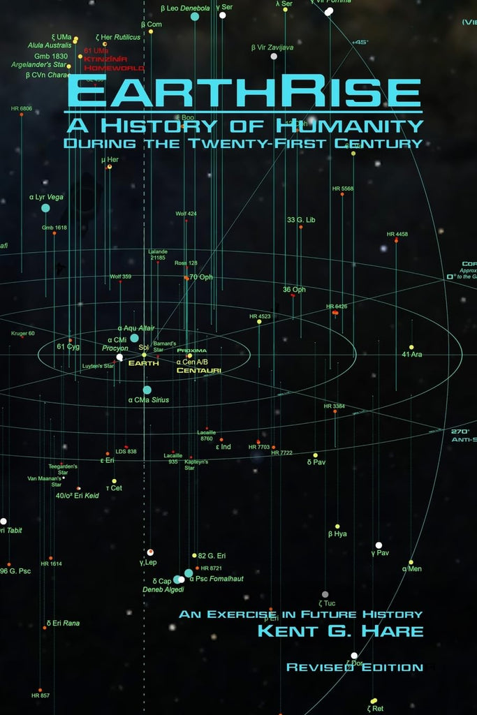 EarthRise A History of Humankind During the Twenty-First Century