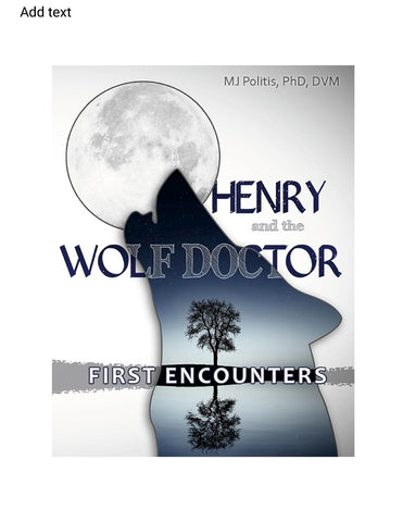 Henry and the Wolf Doctor Awakenings