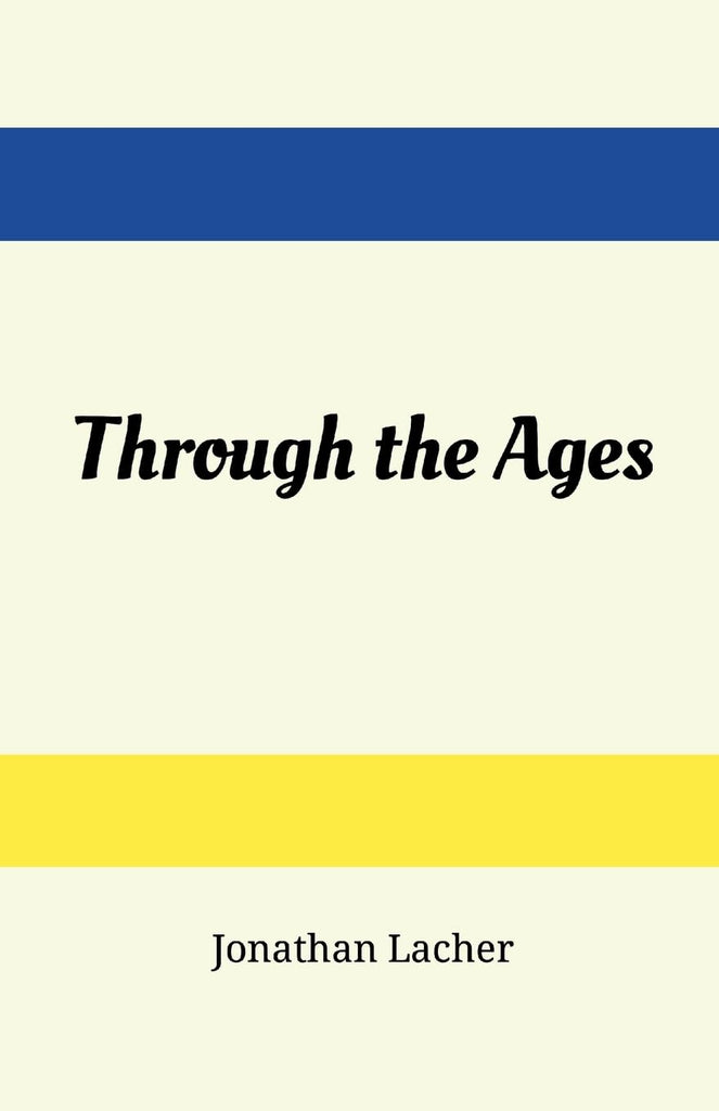 Through the Ages