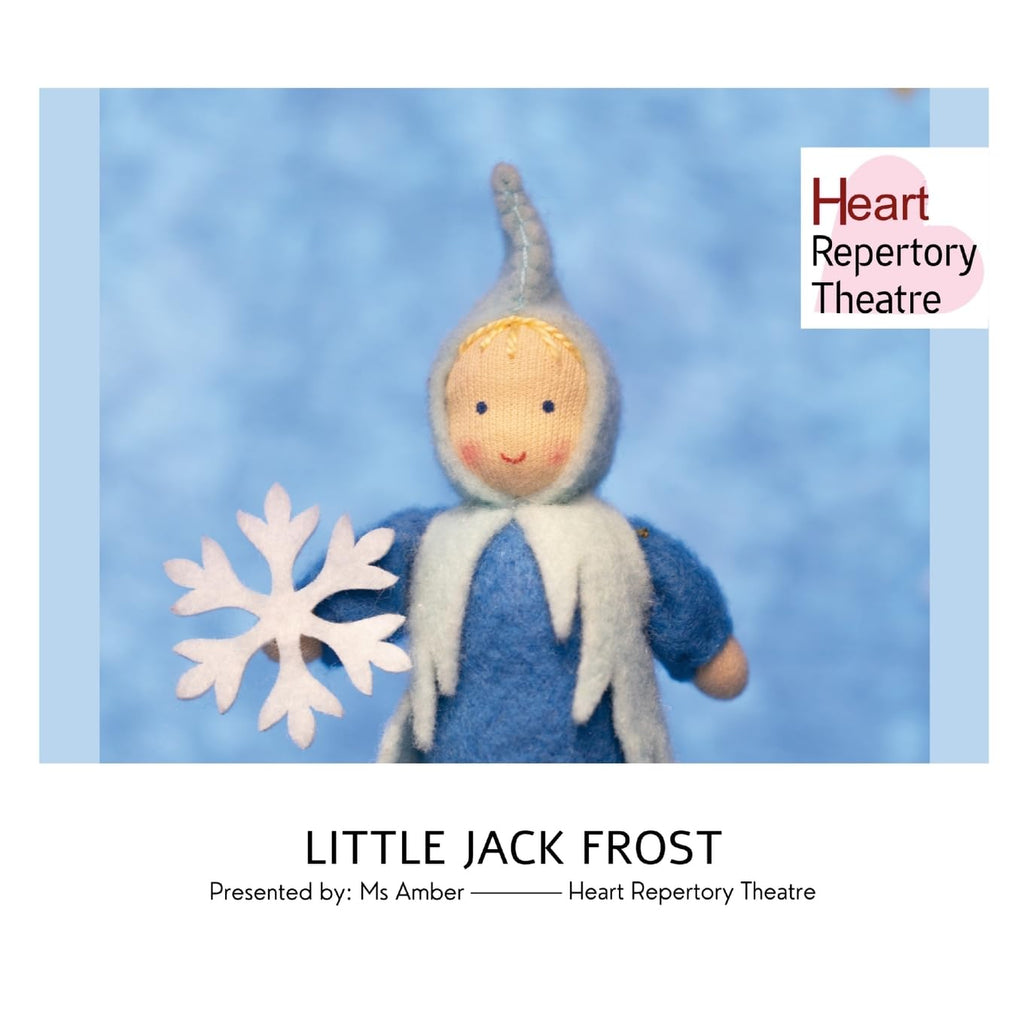 Little Jack Frost presented by Ms Amber, Heart Repertory Theatre Production