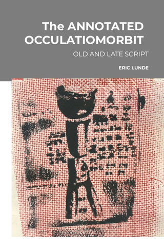 ANNOTATED OCCULATIOMORBIT Old (early) and Late script edition