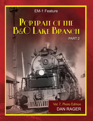 Portrait of the Baltimore & Ohio Lake Branch Part 2