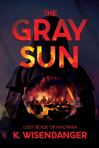 Gray Sun Lost Book of Knowah