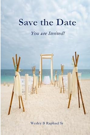 Save The Date You Are Invited!