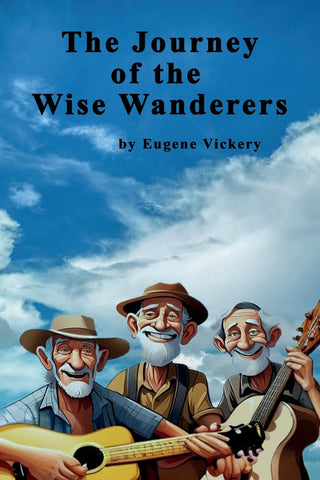 Journey of the Wise Wanderers