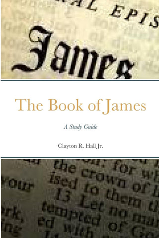Book of James A Study Guide