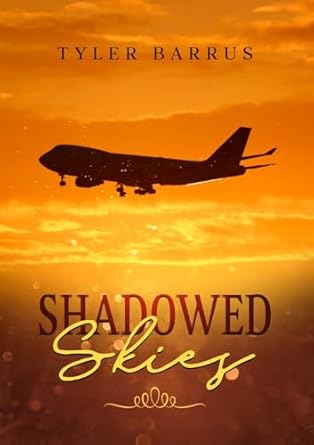 Shadowed Skies.