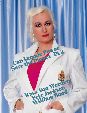 Can Female Power Save the Planet? Part 2 Women's Sexual Freedom