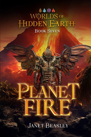 Book 7 Planet Fire Worlds of Hidden Earth