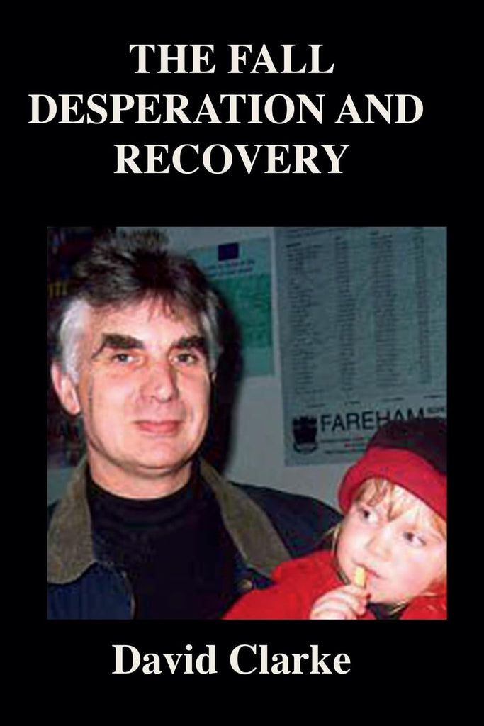 Fall, Desperation And Recovery
