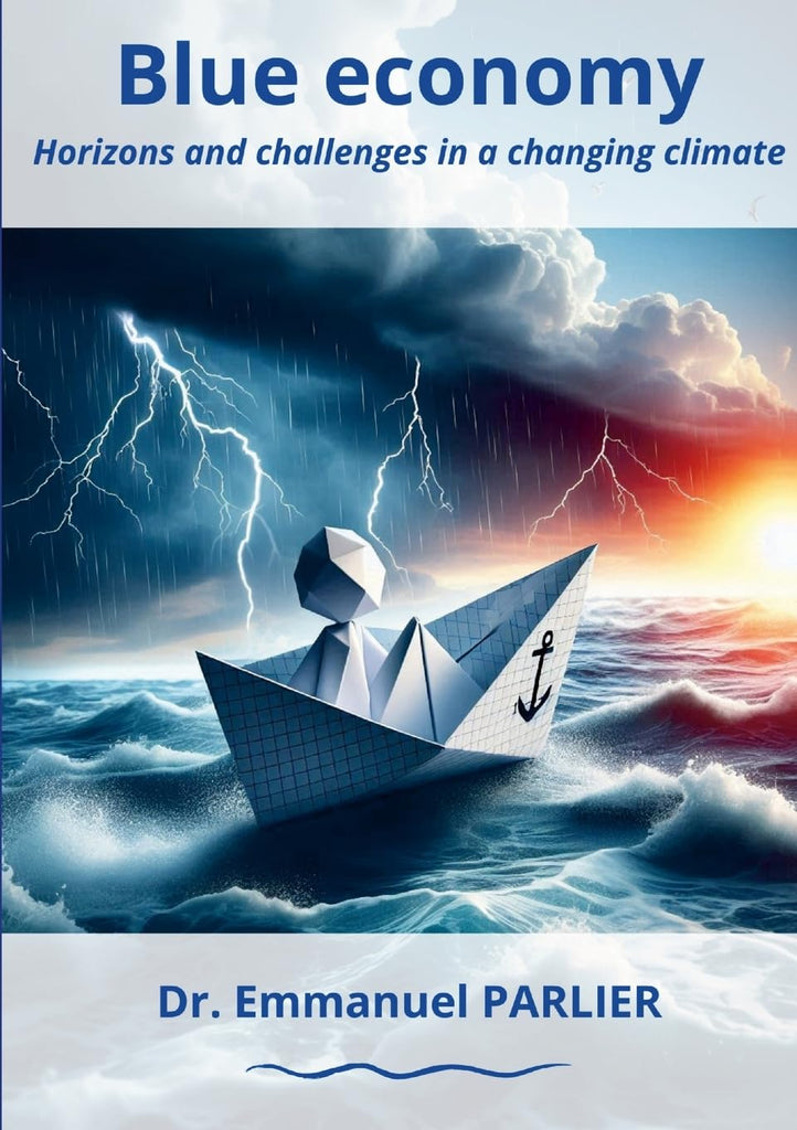 Blue economy Horizons and challenges in a changing climate