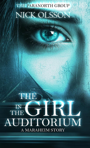 Girl in the Auditorium A Maraheim Story