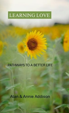 Learning Love Pathways to a Better Life