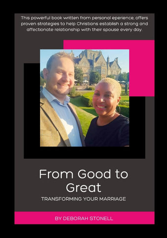 From Good to Great - Transforming your Marriage
