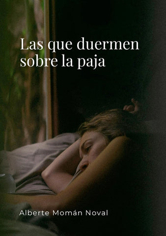 que duermen sobre la paja