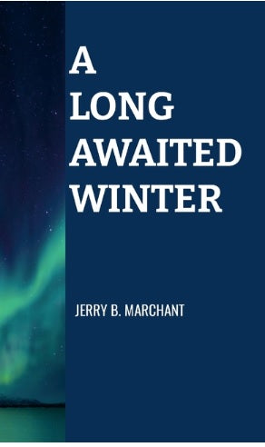 Long Awaited Winter