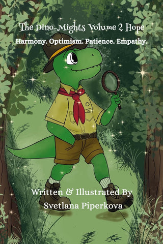 Dino-Mights Volume 2 Hope A Dino-Sized Journey of Hope and Heart